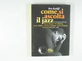 Copertina di Come Si Ascolta Il Jazz