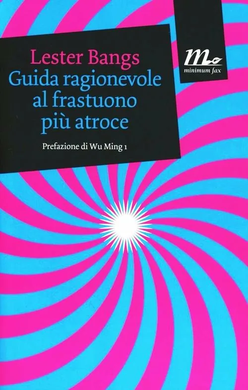 Copertina di Guida Ragionevole Al Frastuono Più Atroce
