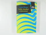 Copertina di Deliri, Desideri E Distorsioni