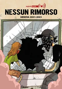 Copertina di Nessun Rimorso Genova 2001-2021