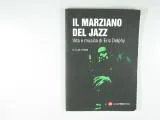 Copertina di Claudio Sessa - Il Marziano Del Jazz - Vita E Musi