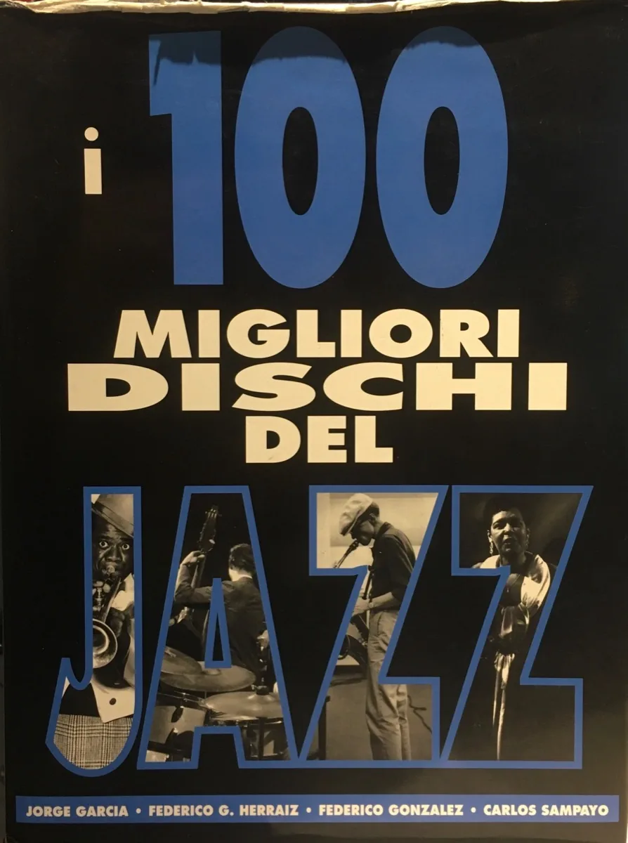 Copertina di 100 Migliori Dischi Del Jazz