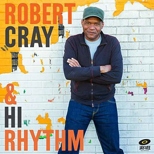Copertina di Robert Cray & Hi Rhythm