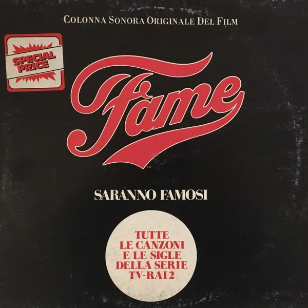 Copertina di Fame = Saranno Famosi, Colonna Sonora Originale Del Film