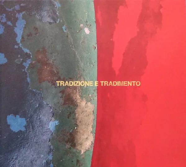 Copertina di Tradizione E Tradimento