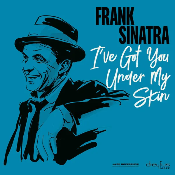 Copertina di I'Ve Got You Under My Skin