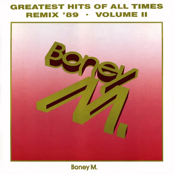 Copertina di Greatest Hits Of All Times Remix '89 - Volume 2