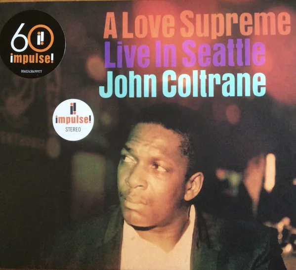 Copertina di A Love Supreme Live In Seattle