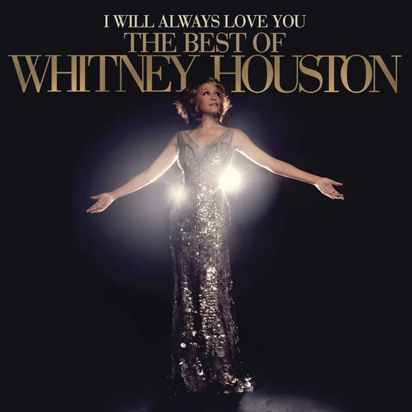 Copertina di I Will Always Love You-The Best Of Whitney Houston