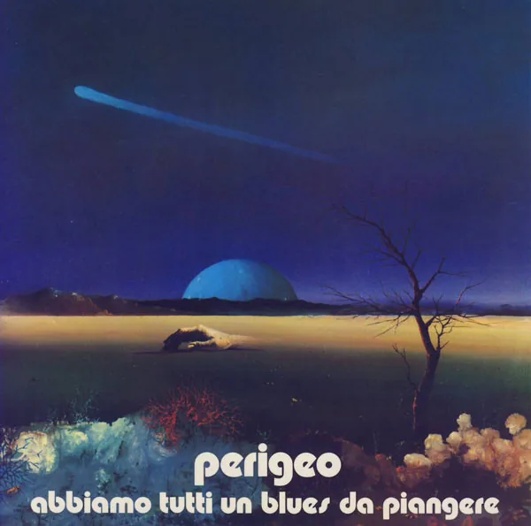 Copertina di Abbiamo Tutti Un Blues Da Piangere