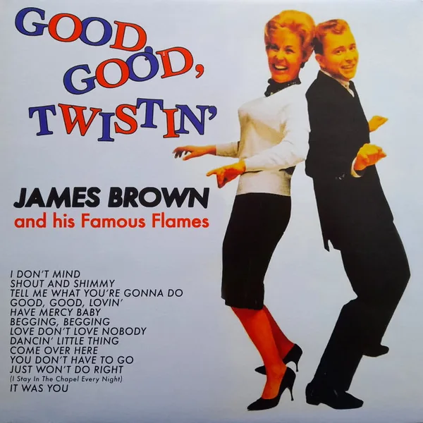 Copertina di Good, Good, Twistin'