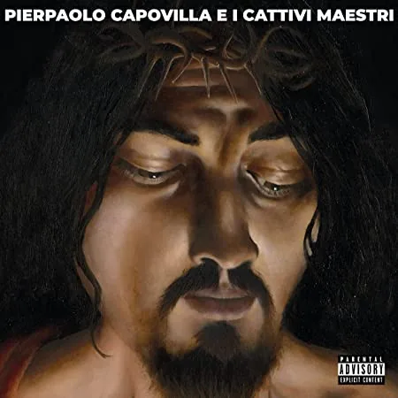 Copertina di Pierpaolo Capovilla E I Cattivi Maestri