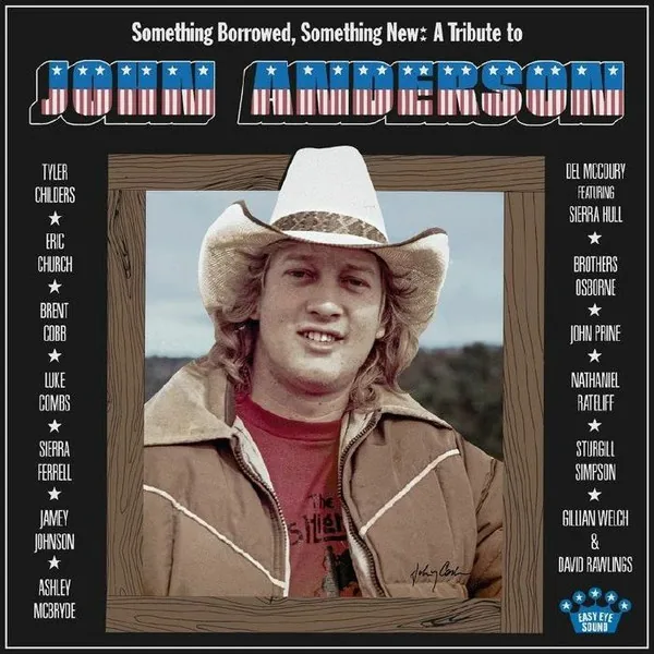 Copertina di Something Borrowed, Something New : A Tribute To John Anderson