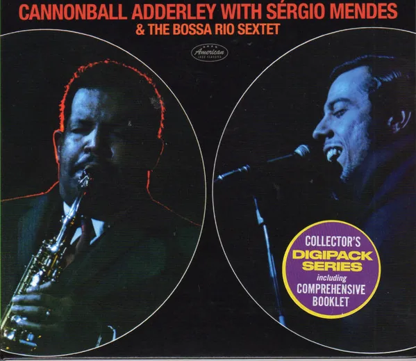 Copertina di Cannonball Adderley With Sergio Mendesand The Bossa Rio Sextet