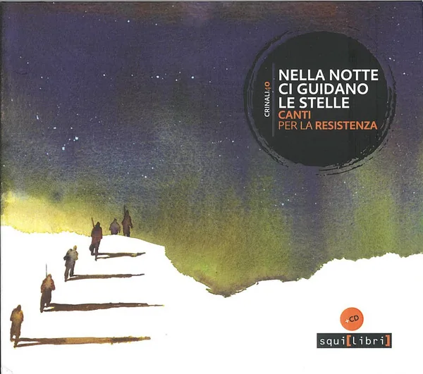 Copertina di Nella Notte Ci Guidano Le Stelle