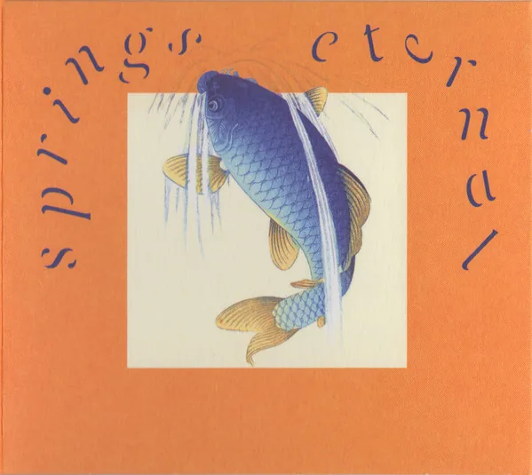 Copertina di Springs Eternal