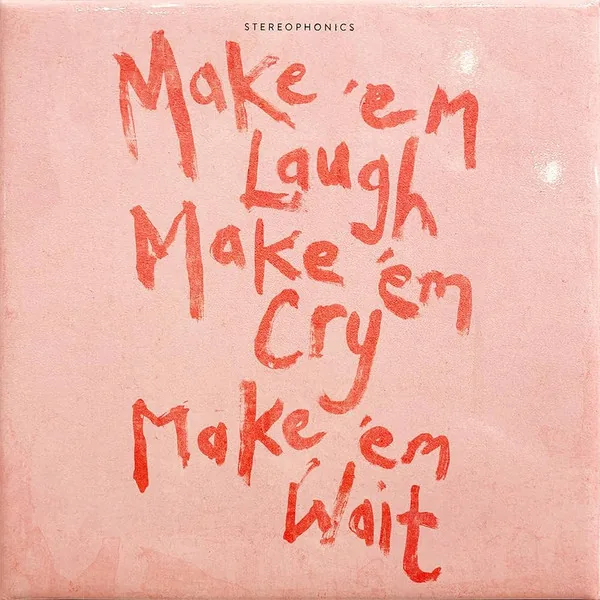 Copertina di Make 'Em Laugh, Make 'Em Cry, Make 'Em Wait