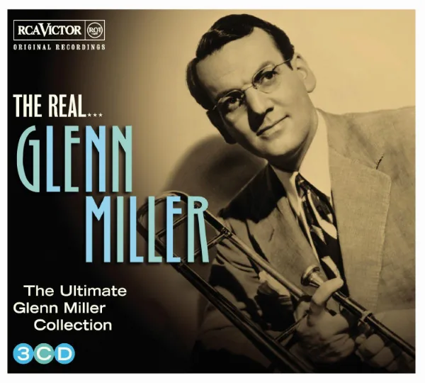 Copertina di The Real Glen Miller - The Ultimate Collection