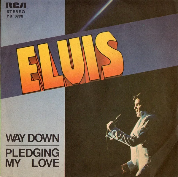 Copertina di Way Down / Pledging My Love