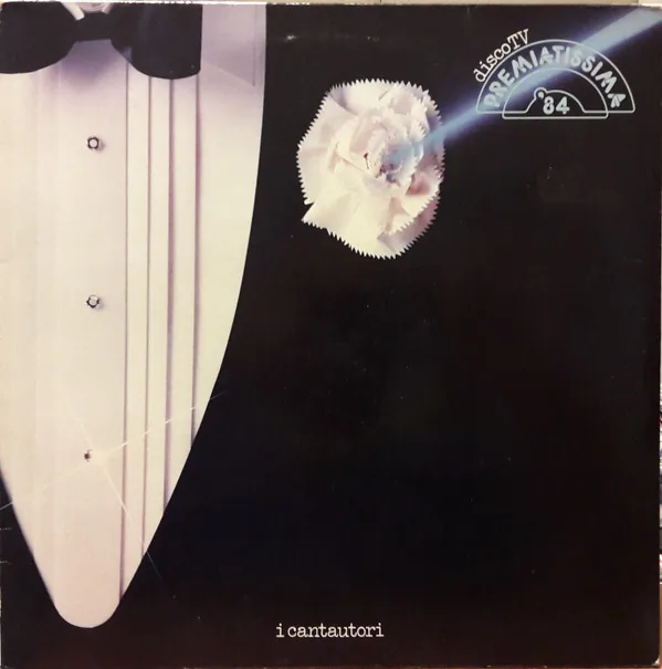 Copertina di Premiatissima '84: I Cantautori