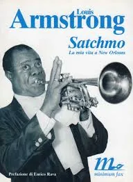 Copertina di Armstrong - Satchmo- La Mia Vita A New Orleans