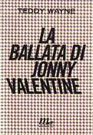 Copertina di La Ballata Di Jonni Valentine
