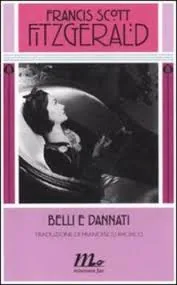 Copertina di Belli E Dannati