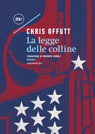 Copertina di La Legge Delle Colline