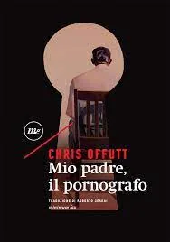 Copertina di Mio Padre, Il Pornografo