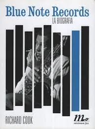 Copertina di Blue Note Records - La Biografia