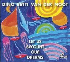 Copertina di Let Us Recount Our Dreams