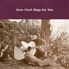 Copertina di Gene Clark Sings For You