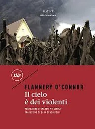 Copertina di Il Cielo È Dei Violenti