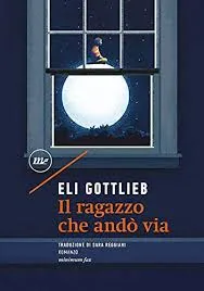 Copertina di Il Ragazzo Che Andò Via