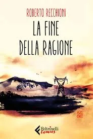 Copertina di La Fine Della Ragione