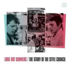 Copertina di Long Hot Summers-The Story Of The Style Council