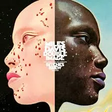 Copertina di Double Image - Rare Miles From The Complete Bitches Brew Sessions