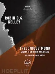 Copertina di Thelonious Monk Storia Di Un Genio Americano