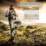 Copertina di Thick As A Brick - Live In Iceland